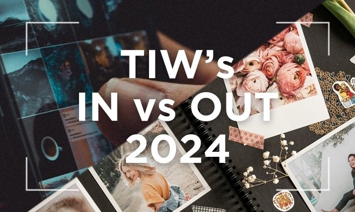 TIW - Ins and Outs for 2024